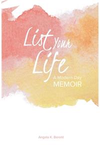 List Your Life