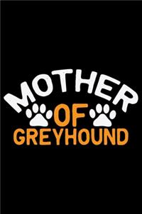 Mother Of Greyhound