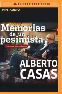 Memorias de Un Pesimista