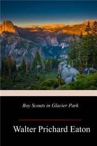 Boy Scouts in Glacier Park