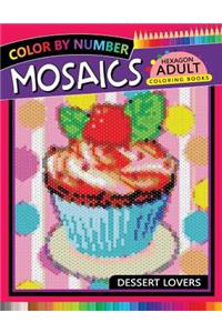 Dessert Lovers Mosaics Hexagon Coloring Books