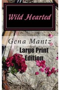 Wild Hearted