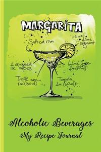 Alcoholic Beverages - My Recipe Journal