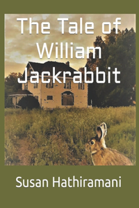 Tale of William Jackrabbit