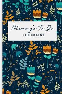 Mommy's To Do Checklist