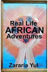 Real Life African Adventures