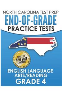 NORTH CAROLINA TEST PREP End-of-Grade Practice Tests English Language Arts/Reading Grade 4