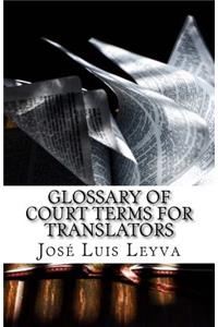 Glossary of Court Terms for Translators