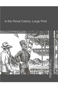 In the Penal Colony