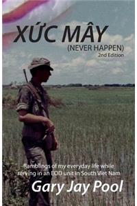 Xuc May (Never Happen) 2nd Edition