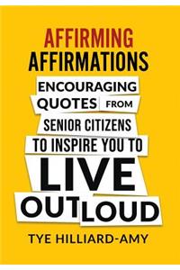 Affirming Affirmations