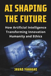 AI Shaping the Future