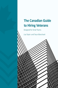 Canadian Guide to Hiring Veterans