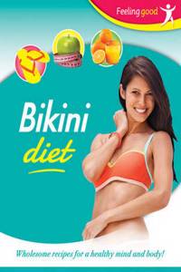 Feeling Good: Bikini Diet