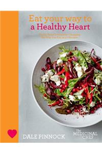 Eat Your Way to a Healthy Heart