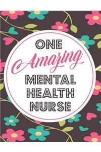 One Amazing Mental Health Nurse