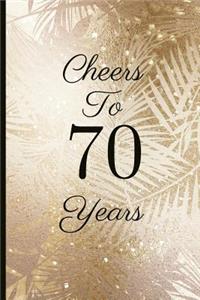 Cheers to 70 Years