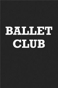 Ballet Club