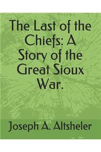 The Last of the Chiefs