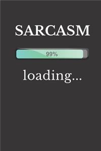Sarcasm Loading