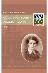 Regulations for the Queen Mary's Army Auxiliary Corps, 1918