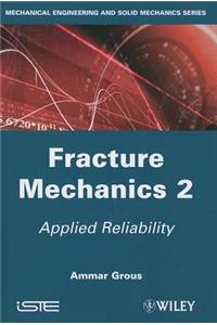 Fracture Mechanics 2