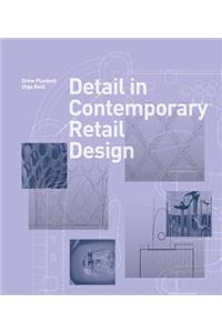 Detail in Contemporary Retail Design