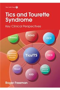 Tics and Tourette Syndrome