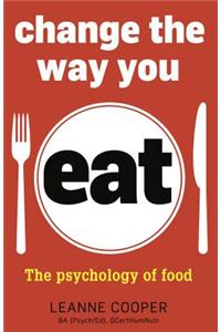 Change the Way You Eat