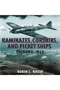 Kamikazes, Corsairs & Picket Ships