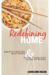 Redefining Home