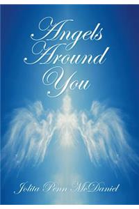 Angels Around You