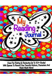 My Reading Journal (Reading Log/Journal For Children)