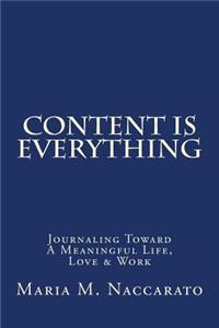 Content is Everything