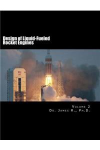 Design of Liquid-Fueled Rocket Engines