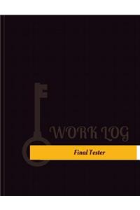 Final Tester Work Log