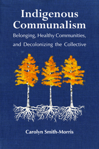 Indigenous Communalism