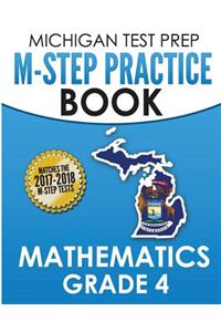 MICHIGAN TEST PREP M-STEP Practice Book Mathematics Grade 4