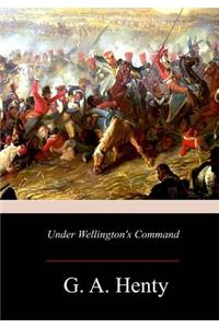 Under Wellington's Command