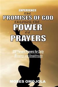Experience the Promises of God Through the Power of Prayer
