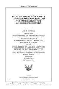 People's Republic of China's counterspace program and the implications for U.S. National Security