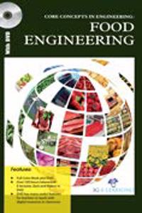 Core Concepts In Engineering: Food Engineering (Book With Dvd)