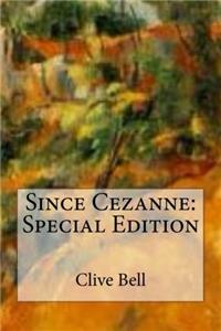 Since Cezanne