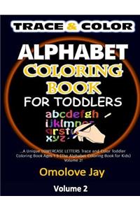 TRACE & COLOR Alphabet Coloring Book for Toddlers