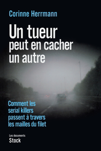 Un tueur peut en cacher un autre