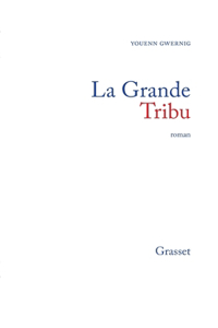 La grande tribu