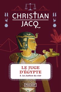 Le juge d'Egypte 3/La justice du vizir