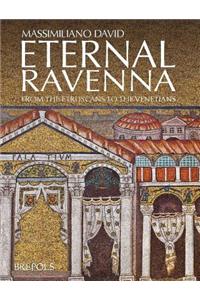 Eternal Ravenna
