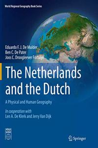 Netherlands and the Dutch