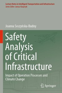 Safety Analysis of Critical Infrastructure